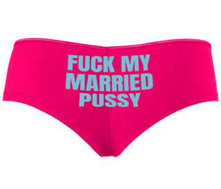 Fuck My Married Pussy - Fuchsia Boyshort
