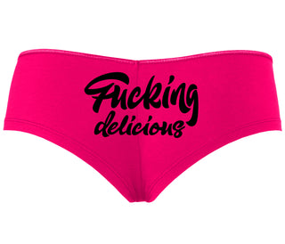 Fucking Delicious  - Fuchsia Boyshort