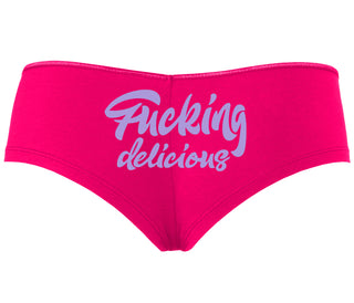Fucking Delicious  - Fuchsia Boyshort