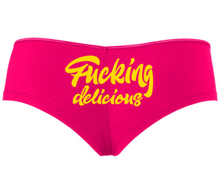 Fucking Delicious  - Fuchsia Boyshort