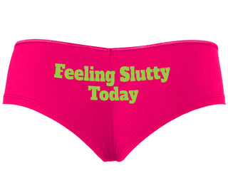 Feeling Slutty Today - Fuchsia Boyshort