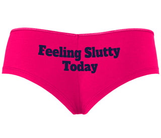 Feeling Slutty Today - Fuchsia Boyshort