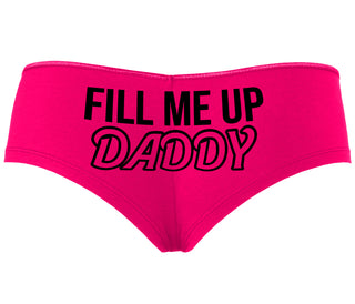 Fill Me Up Daddy - Fuchsia Boyshort