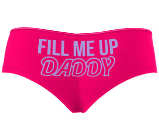 Fill Me Up Daddy - Fuchsia Boyshort