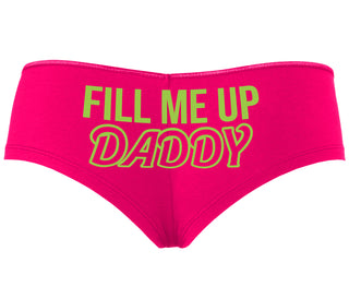 Fill Me Up Daddy - Fuchsia Boyshort