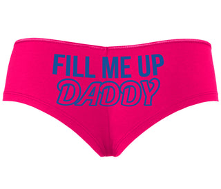 Fill Me Up Daddy - Fuchsia Boyshort