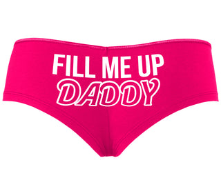 Fill Me Up Daddy - Fuchsia Boyshort