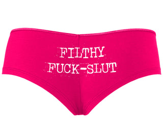 Filthy Fuck Slut - Fuchsia Boyshort