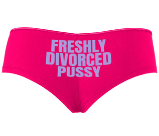 Freshly Divorced Pussy - Fuchsia Boyshort