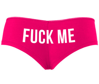 Fuck Me - Fuchsia Boyshort
