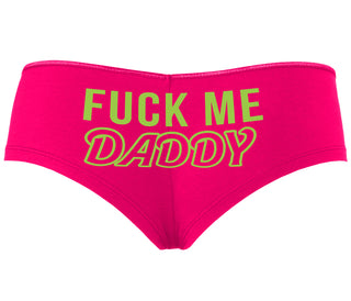Fuck Me Daddy - Fuchsia Boyshort