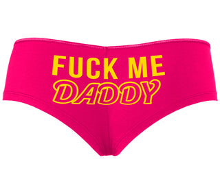 Fuck Me Daddy - Fuchsia Boyshort