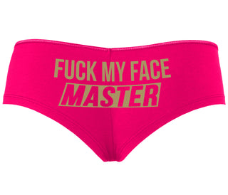 Fuck My Face Master - Fuchsia Boyshort