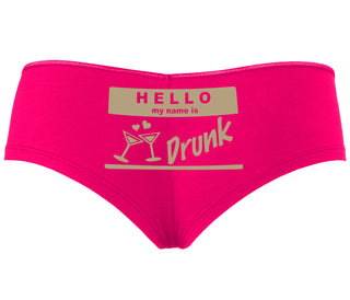 Hello My Name Is Drunk - Fuchsia Boyshort