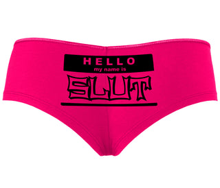 Hello My Name Is Slut - Fuchsia Boyshort