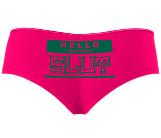 Hello My Name Is Slut - Fuchsia Boyshort