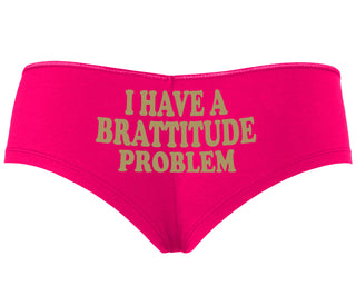 I Have A Brattitude Problem - Fuchsia Boyshort