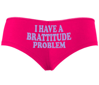I Have A Brattitude Problem - Fuchsia Boyshort