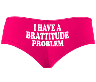 I Have A Brattitude Problem - Fuchsia Boyshort