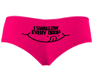I Swallow Every Drop - Fuchsia Boyshort