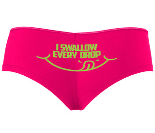 I Swallow Every Drop - Fuchsia Boyshort