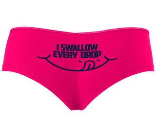 I Swallow Every Drop - Fuchsia Boyshort