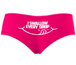 I Swallow Every Drop - Fuchsia Boyshort