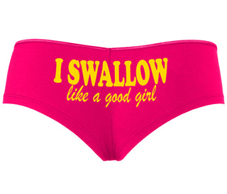 I Swallow Like A Good Girl - Fuchsia Boyshort