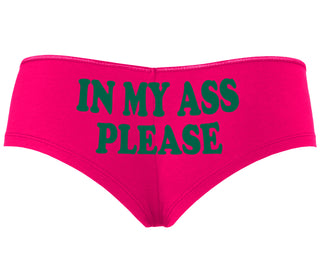 In My Ass Please - Fuchsia Boyshort