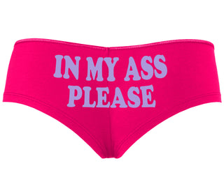 In My Ass Please - Fuchsia Boyshort