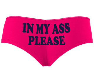 In My Ass Please - Fuchsia Boyshort