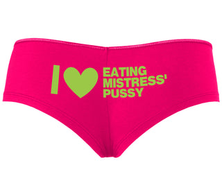 I Love Eating Mistress's Pussy - Fuchsia Boyshort