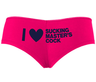 I Love Sucking Master's Cock - Fuchsia Boyshort