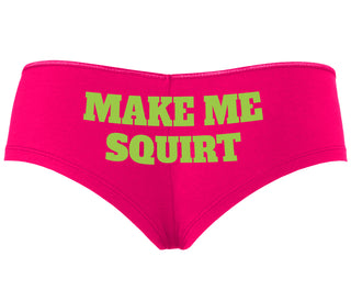 Make Me Squirt - Fuchsia Boyshort