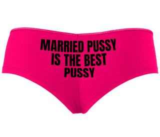 Married Pussy Is The Best Pussy - Fuchsia Boyshort