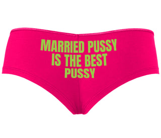 Married Pussy Is The Best Pussy - Fuchsia Boyshort