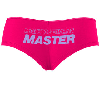 Made To Serve My Master - Fuchsia Boyshort