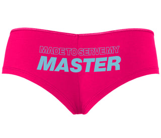 Made To Serve My Master - Fuchsia Boyshort