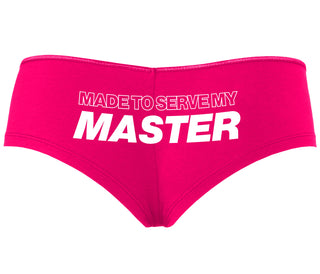 Made To Serve My Master - Fuchsia Boyshort