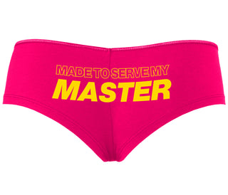 Made To Serve My Master - Fuchsia Boyshort