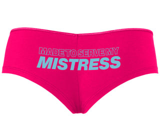 Made To Serve My Mistress - Fuchsia Boyshort