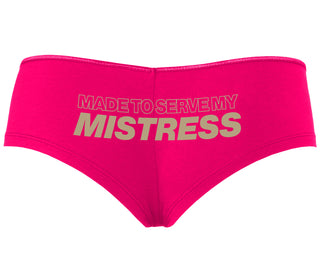 Made To Serve My Mistress - Fuchsia Boyshort