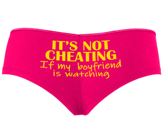 It’s Not Cheating If My Boyfriend Watches - Fuchsia Boyshort