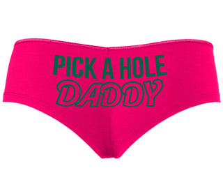 Pick A Hole Daddy - Fuchsia Boyshort