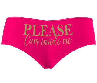 Please Cum Inside Me - Fuchsia Boyshort