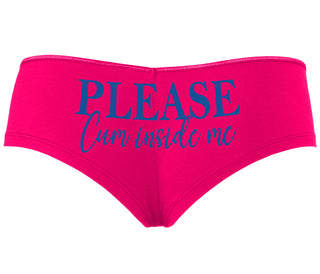 Please Cum Inside Me - Fuchsia Boyshort