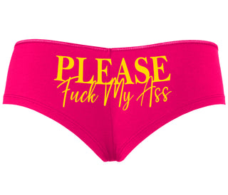 Please Fuck My Ass - Fuchsia Boyshort
