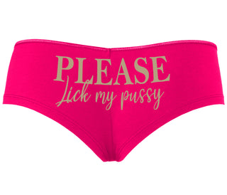 Please Lick My Pussy - Fuchsia Boyshort