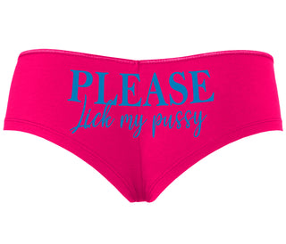 Please Lick My Pussy - Fuchsia Boyshort