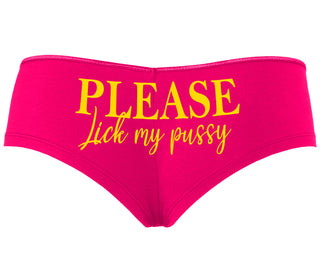 Please Lick My Pussy - Fuchsia Boyshort